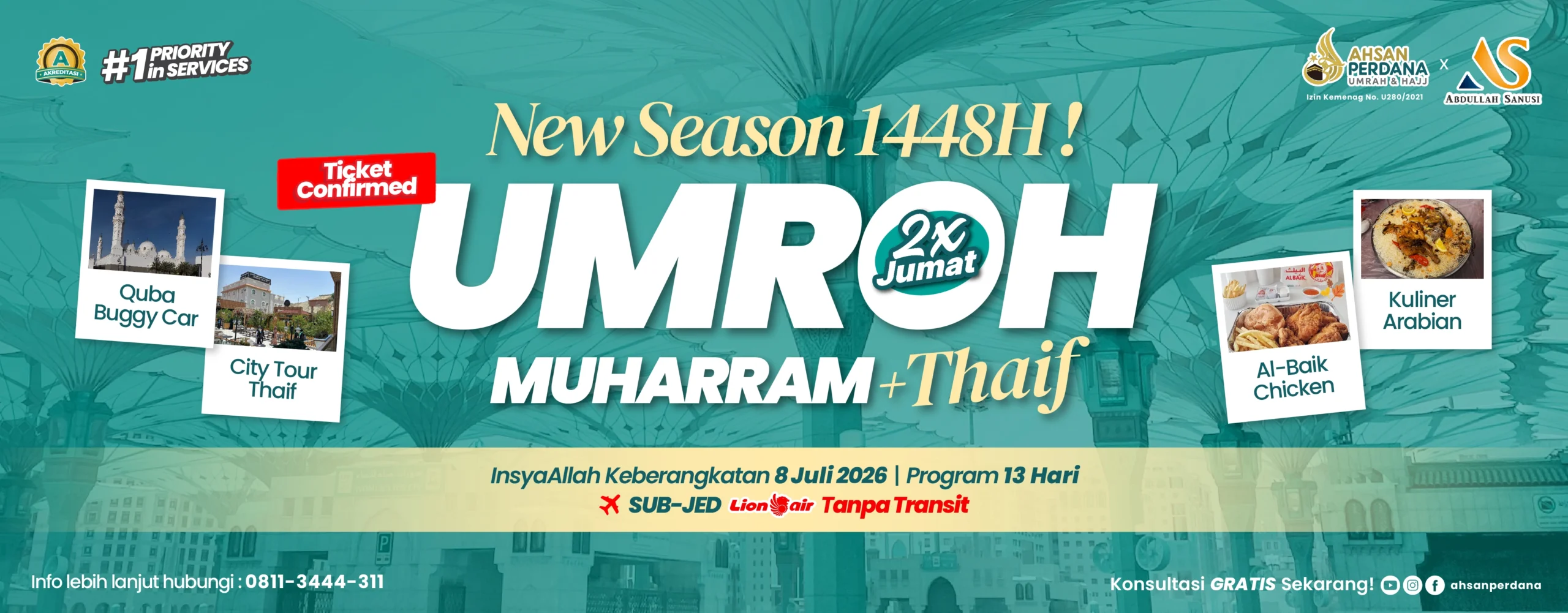 Paket umroh Muharram 1448H libur sekolah 13 hari plus Thaif bersama Ahsan Perdana Surabaya dengan pilihan paket HEPI dan Ahsan keberangkatan 8 Juli 2026