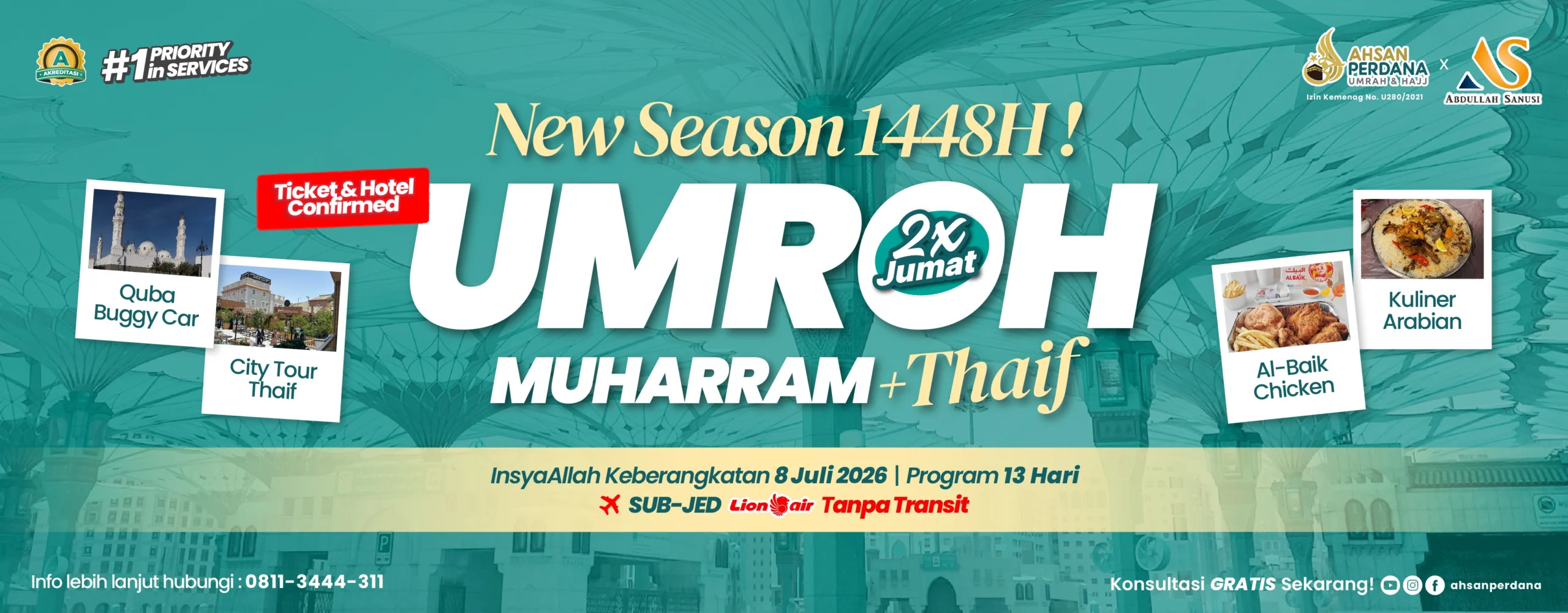 Paket umroh Muharram 1448H libur sekolah 13 hari plus Thaif bersama Ahsan Perdana Surabaya dengan pilihan paket HEPI dan Ahsan keberangkatan 8 Juli 2026